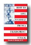 HOW TO SAVE YOURSELF FROM A TERRORIST ATTACK